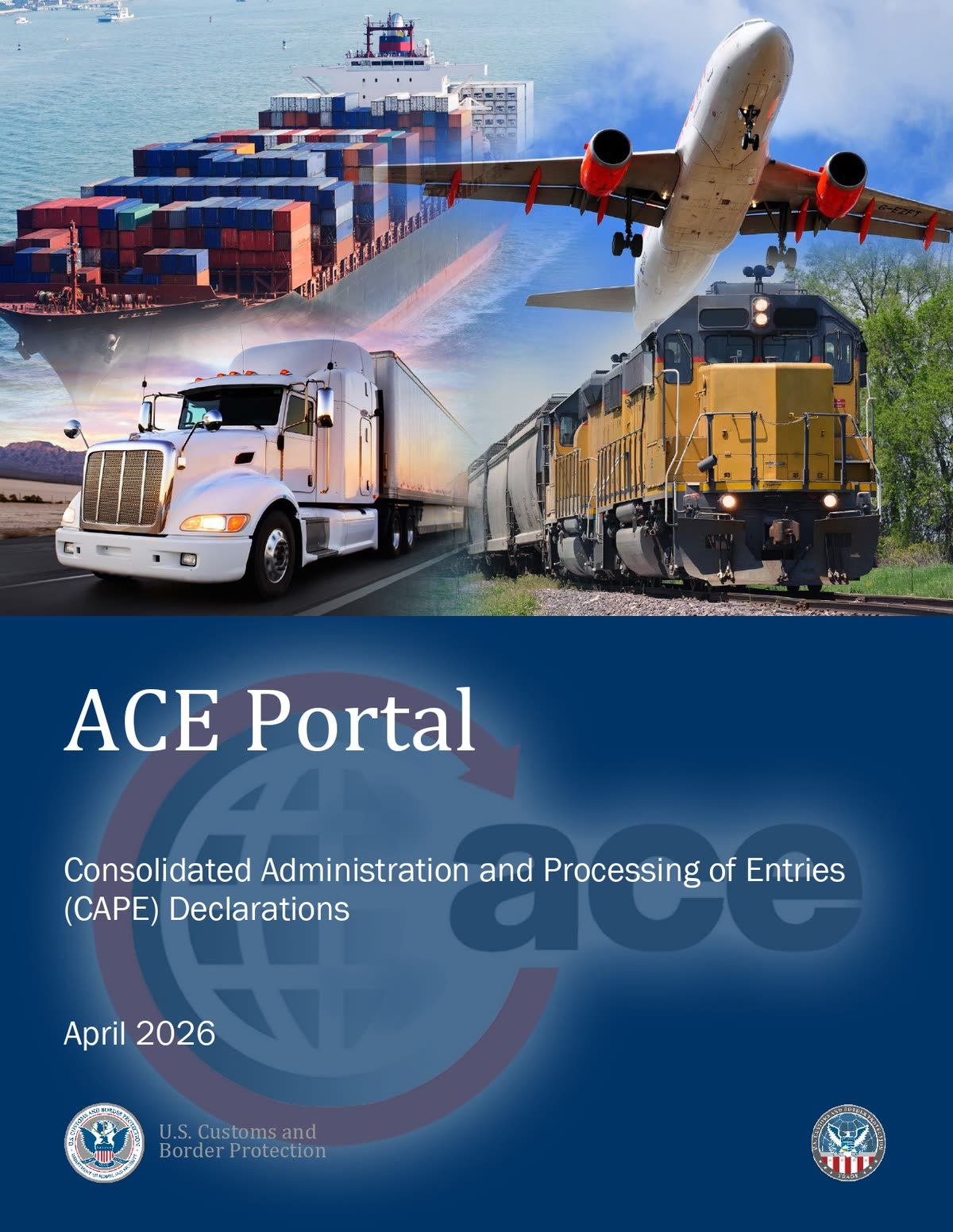 ACE Portal cover graphic from the official CBP CAPE quick reference guide
