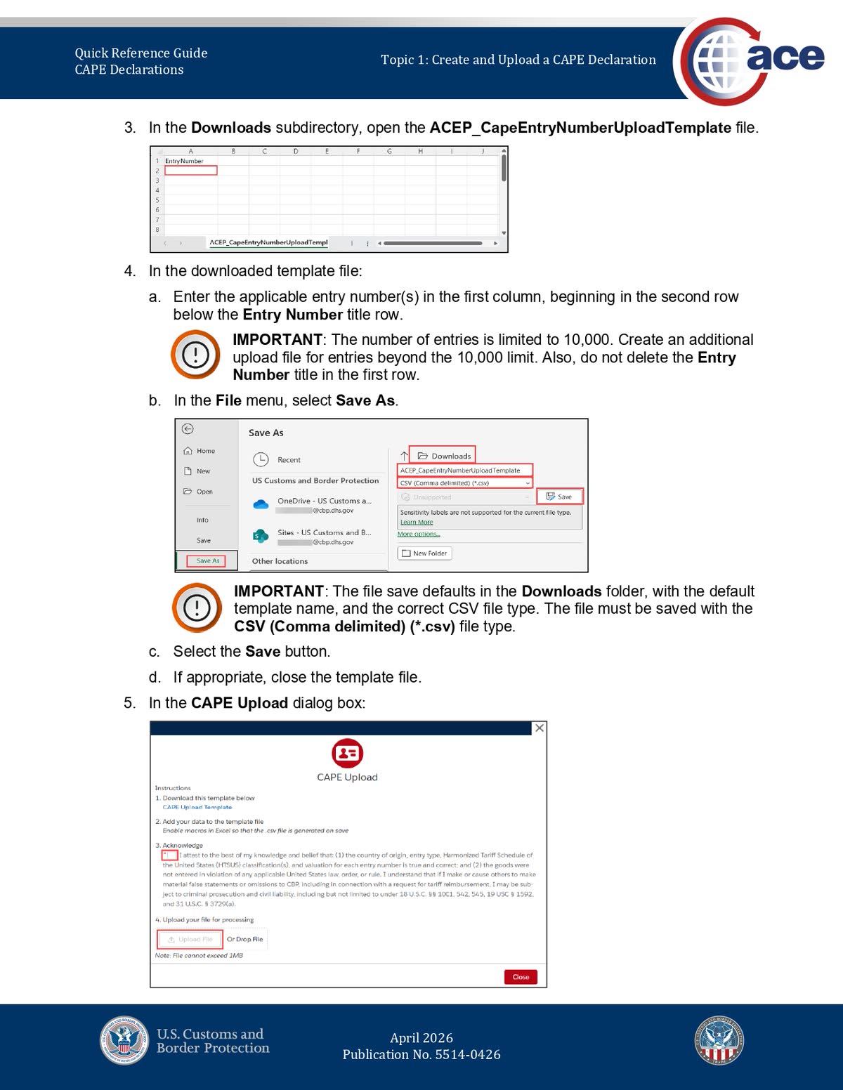 CBP CAPE upload template showing the Entry Number column, Save As action, CSV file type, and acknowledgement checkbox with Upload File button.