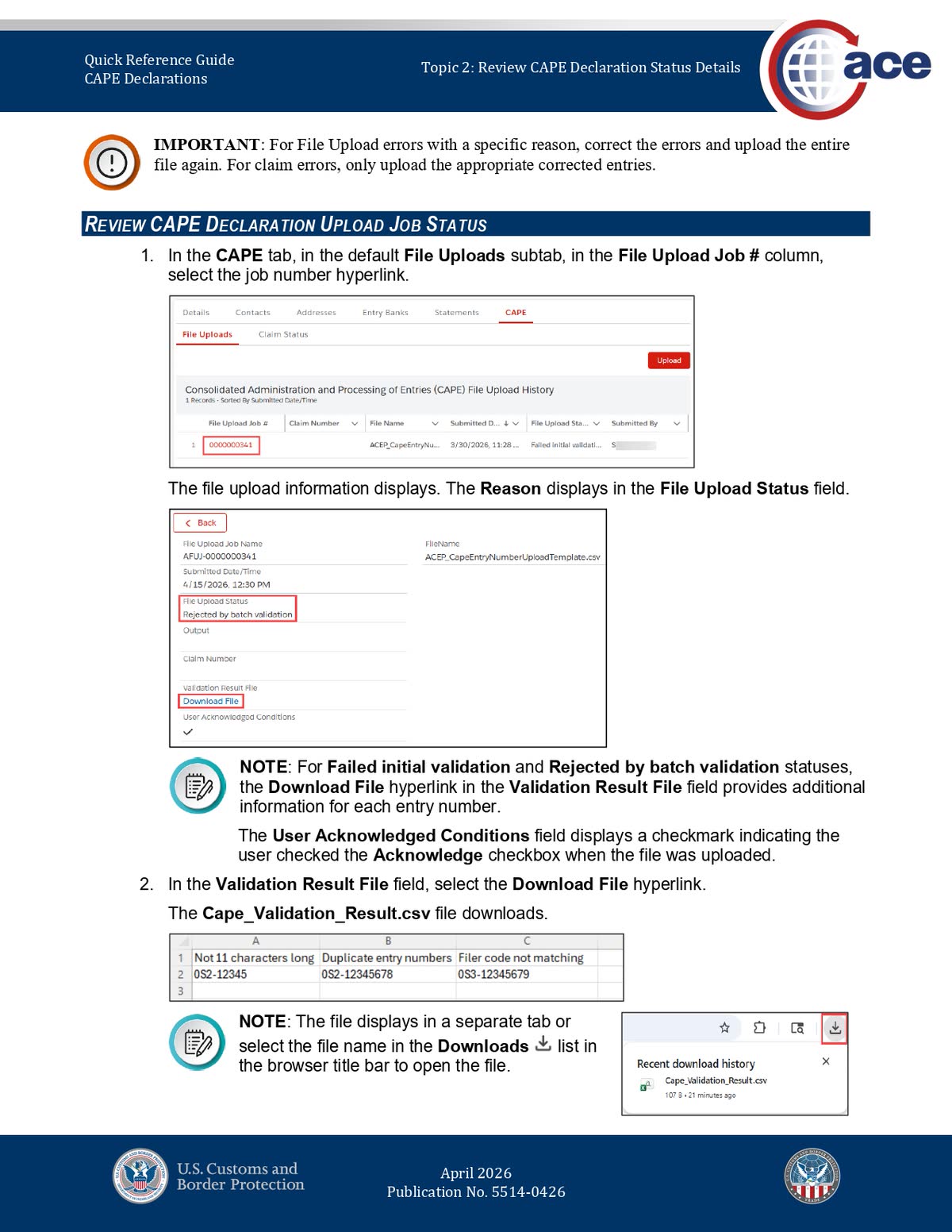 ACE File Uploads history showing a file upload job, Rejected by batch validation status, and the Download File link for the Validation Result File.